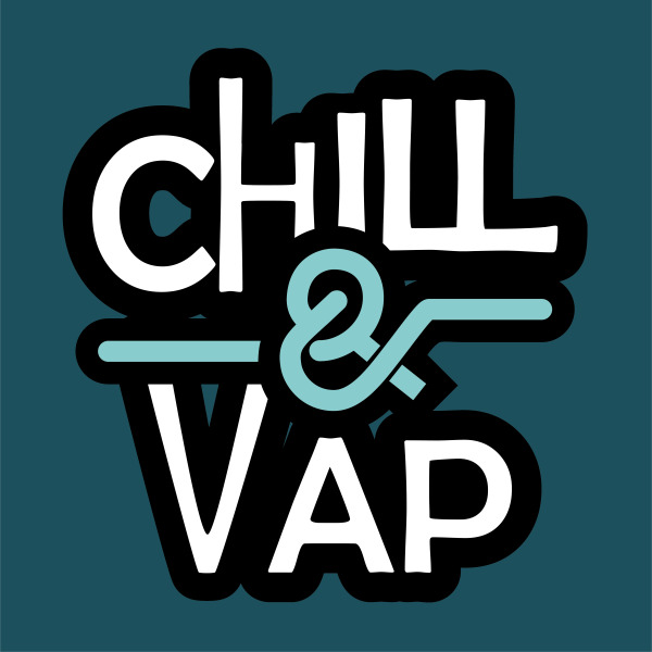 Chill & Vap